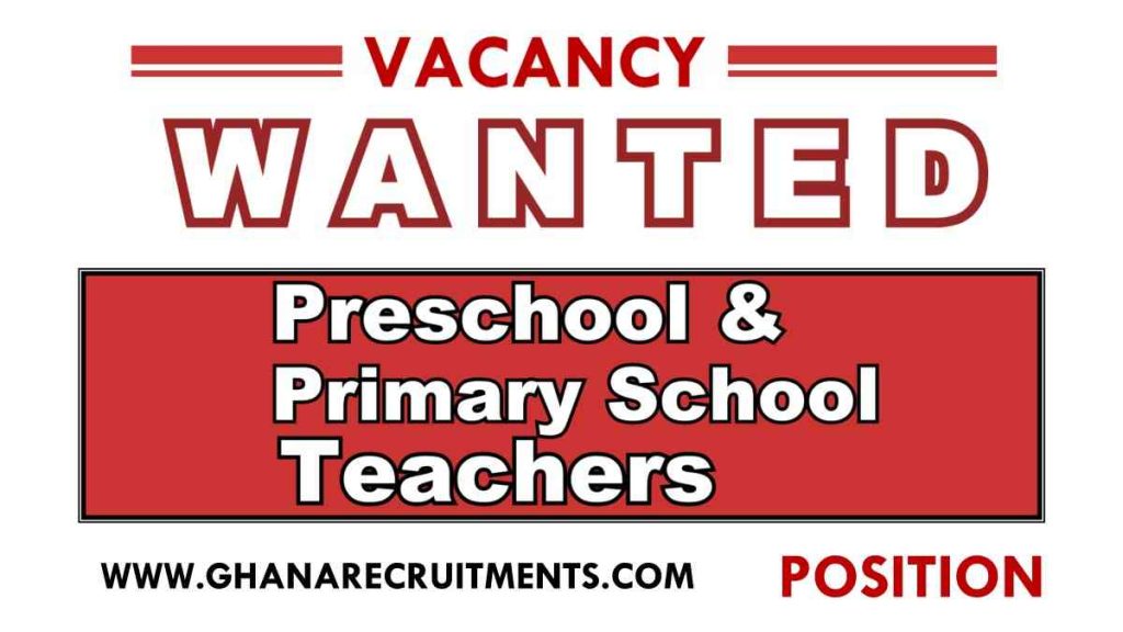 Job Vacancy For Pre-School & Primary School Teachers