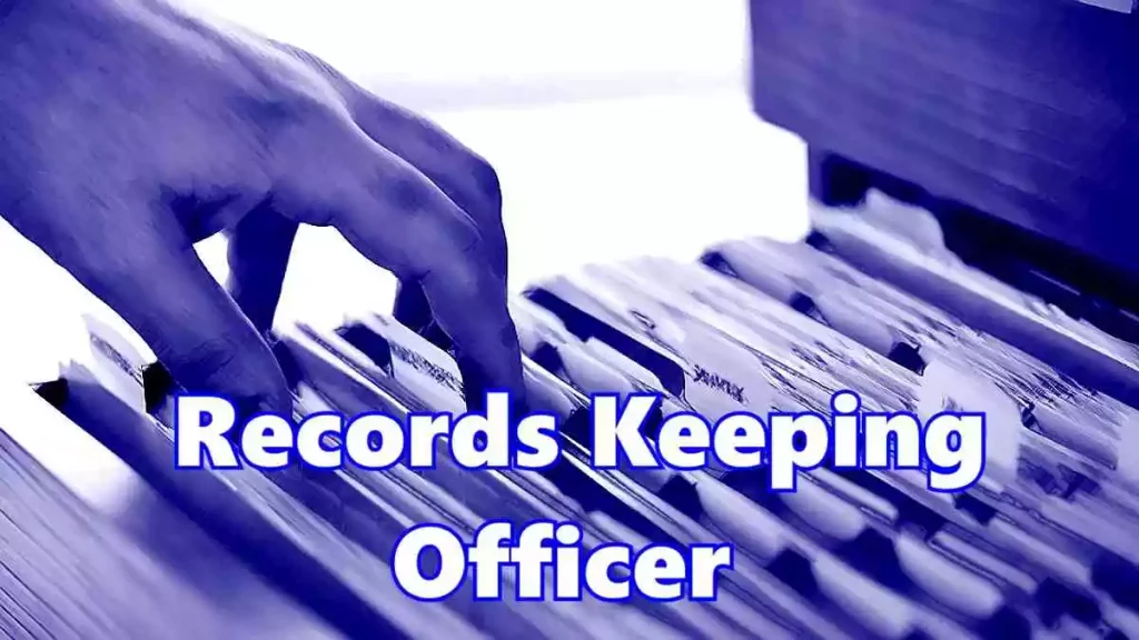 Job Vacancy For Record Keeping Officers